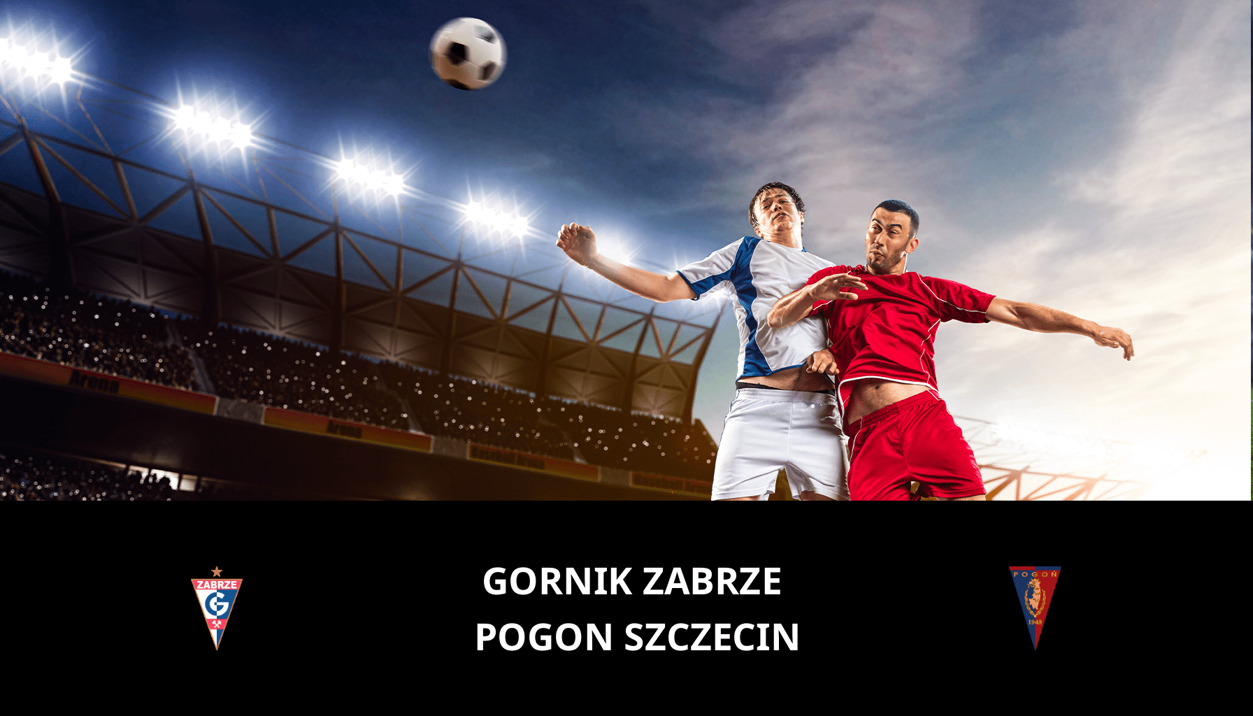 Prediction for Gornik Zabrze VS Pogon Szczecin on 01/12/2023 Analysis of the match